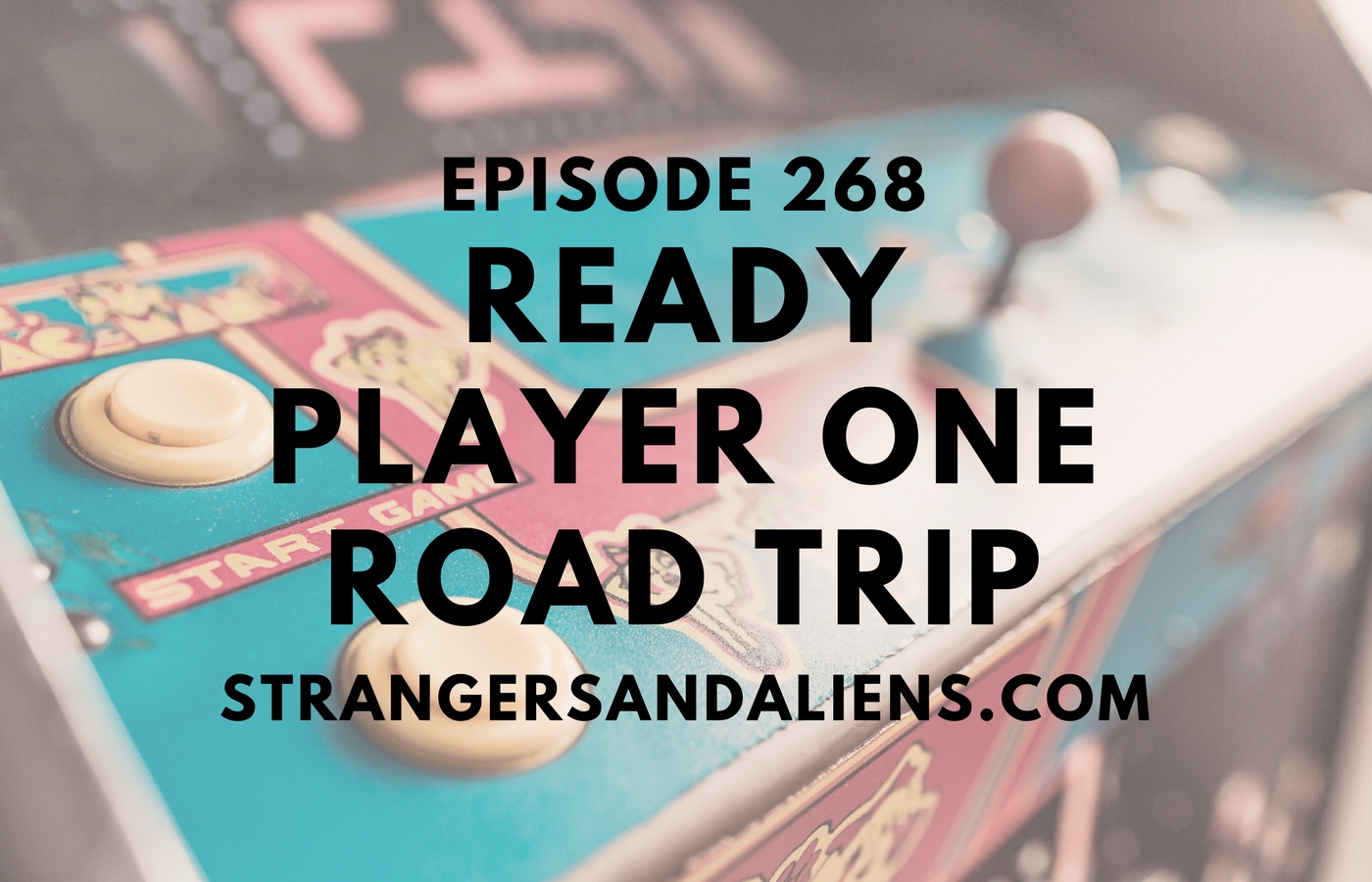 READY PLAYER ONE Road Trip! – SA268