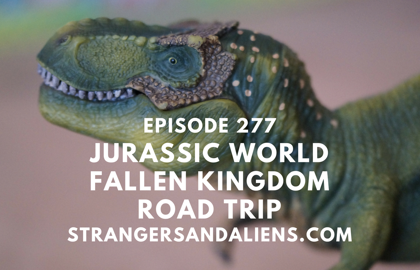 JURASSIC WORLD: FALLEN KINGDOM Road Trip – SA277