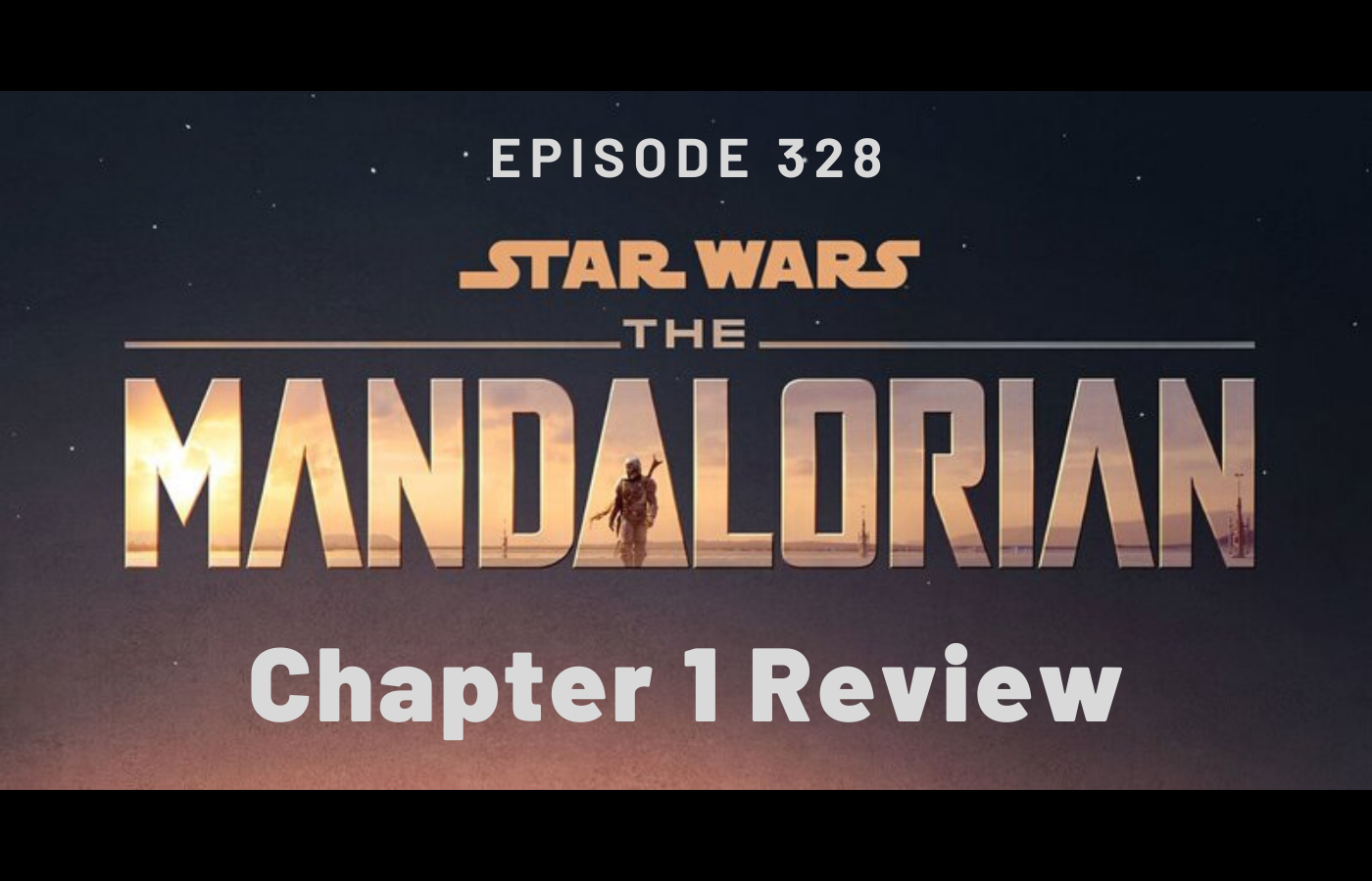 THE MANDALORIAN Ep 1 Review and Disney+ First Impressions – SA328
