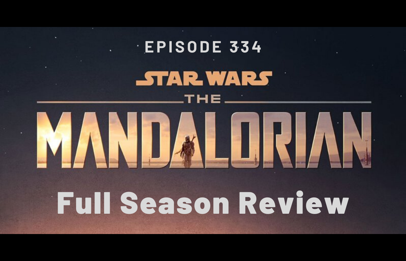 THE MANDALORIAN series review – SA334