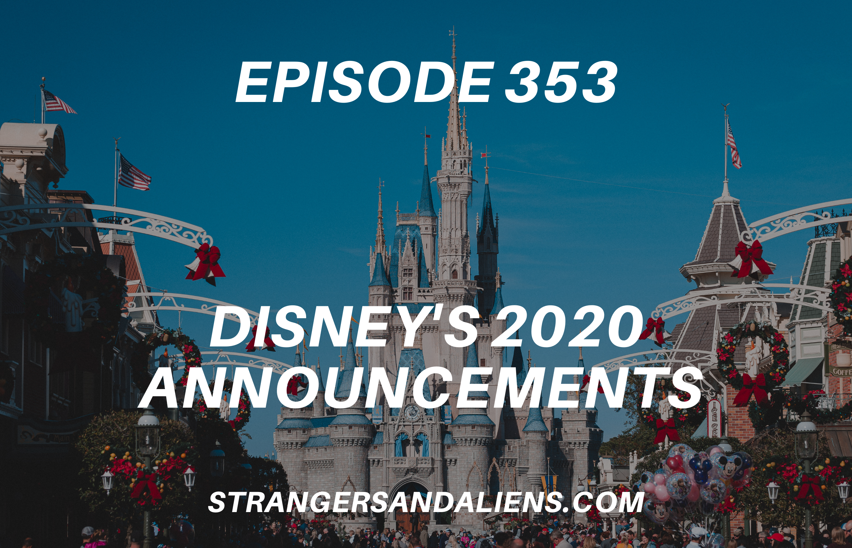 Disney’s 2020 Corporate Announcements – SA353