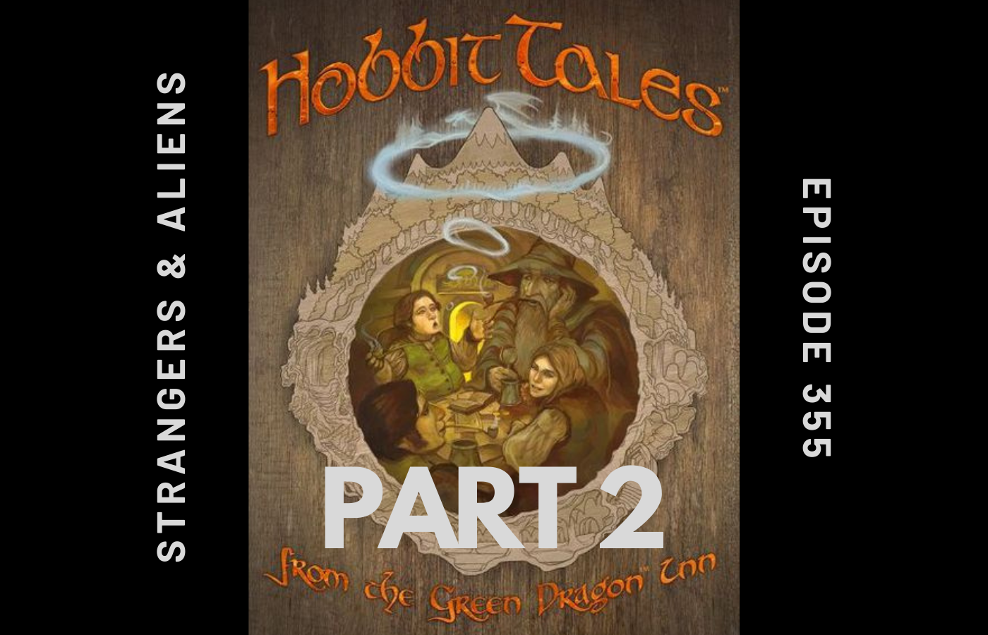 Hobbit Tales from the Green Dragon Inn Live Play Part 2 – SA355
