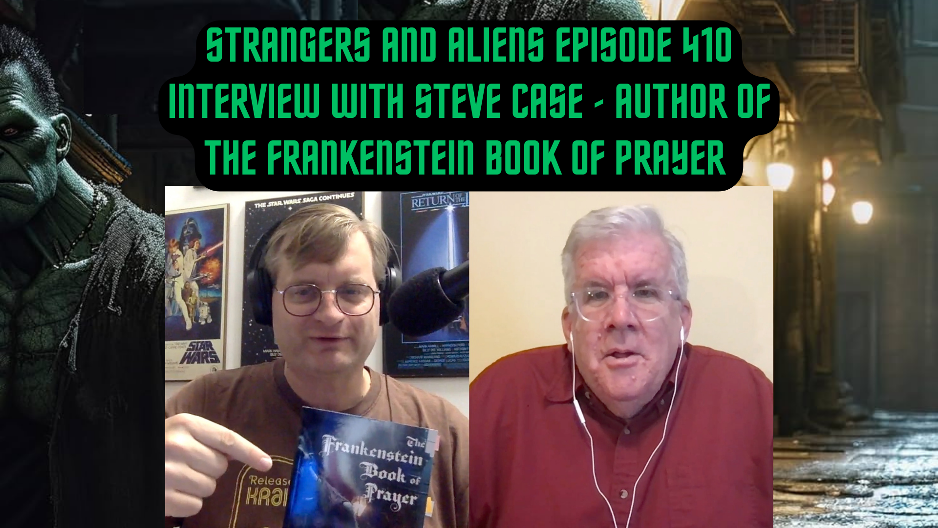 THE FRANKENSTEIN BOOK OF PRAYER – Interview with Author Steve Case – SA410