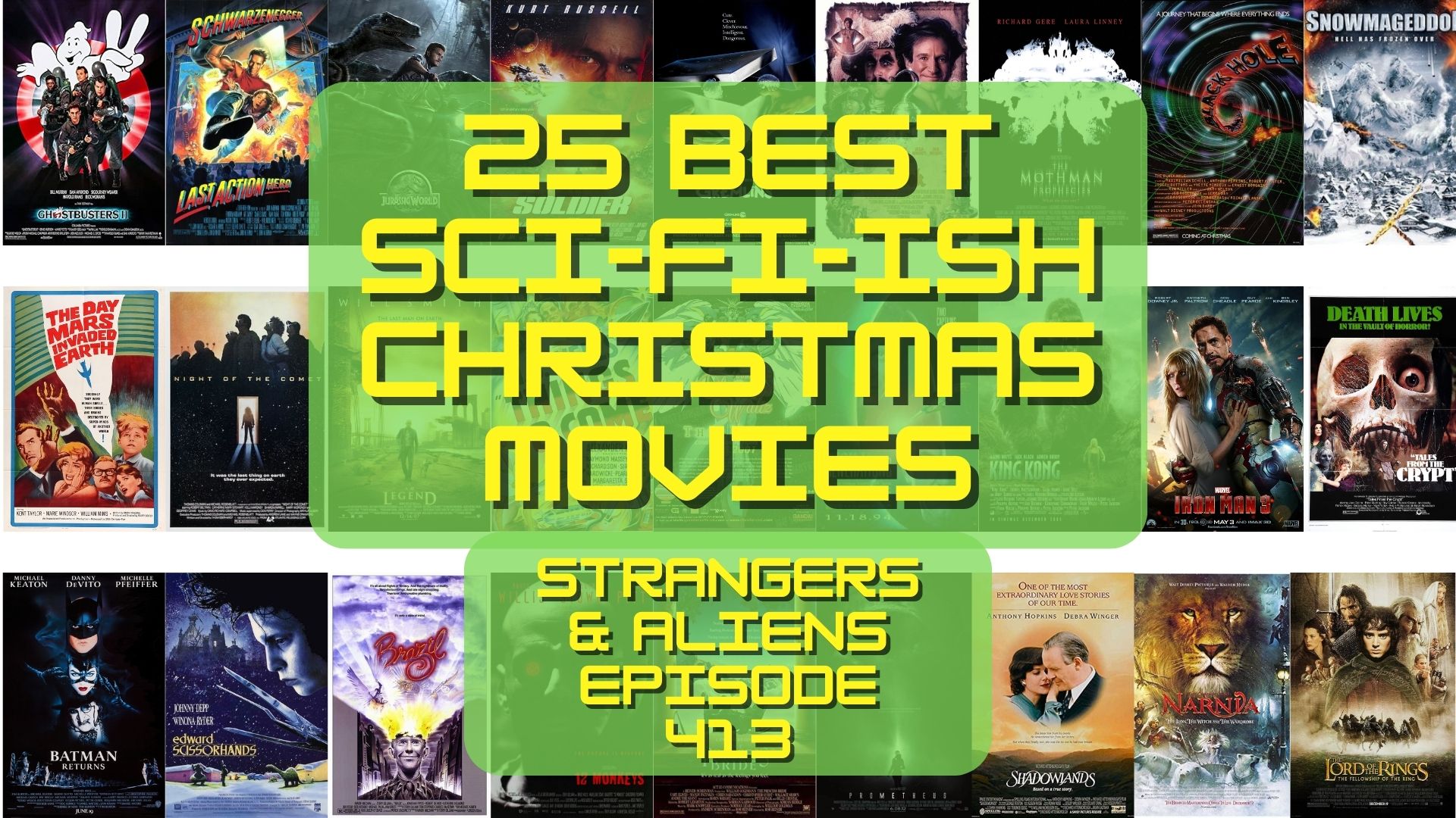 THE 25 GREATEST SCI-FI-ISH CHRISTMAS MOVIES – S&A 413